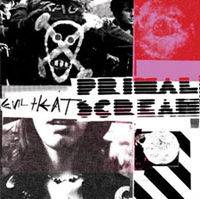 Primal Scream : Evil Heat